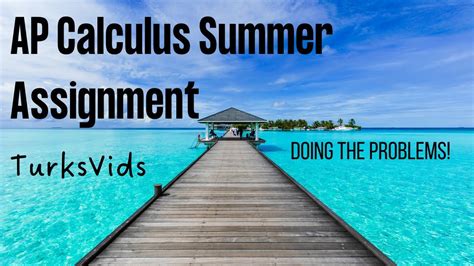 Homework Help Tvdsb Ap Calculus Summer Worksheet Answers - Ap Calculus Summer Worksheet Answers