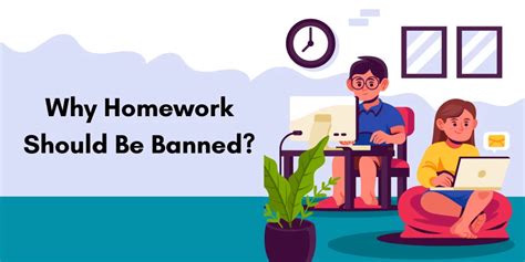 Homework Should Be Banned