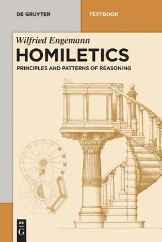 Homiletics Principles And Patterns Of Reasoning D