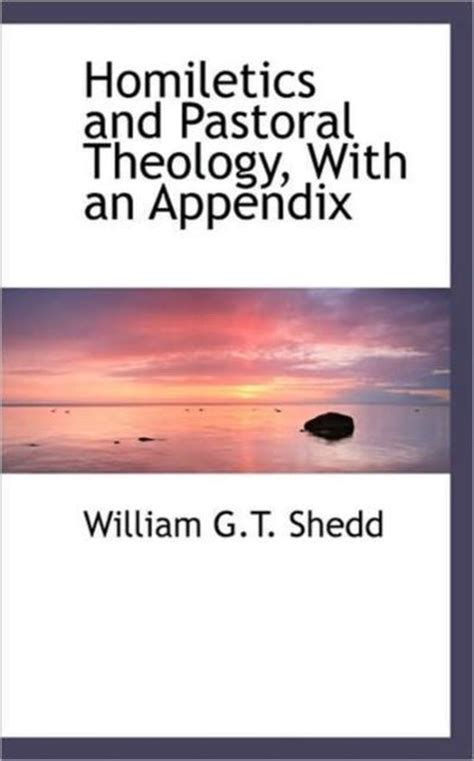 Read Online Homiletics And Pastoral Theology 