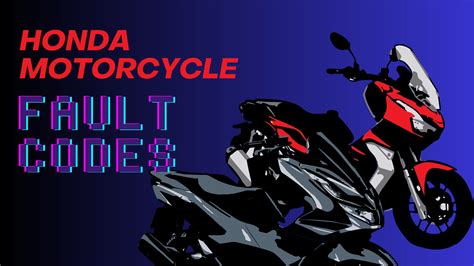 Honda Motorcycle Fault Code