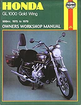 Read Honda Goldwing Gl1000 Workshop Repair And Troubleshooting Manual 75 79 