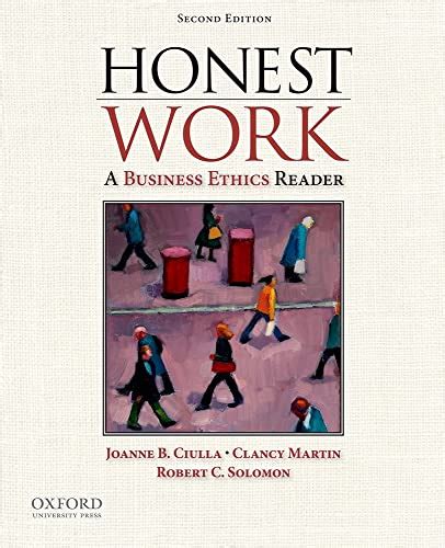 Read Honest Work Business Ethics Reader 2Nd Edition Bihweb 
