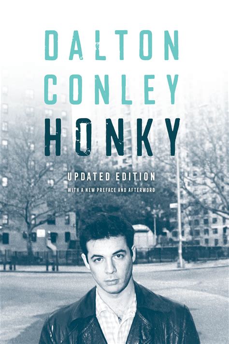 Download Honky By Dalton Conley 