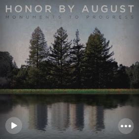 honor by august found music