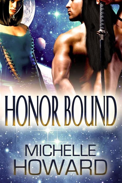 Full Download Honor Bound Warlord 1 Michelle Howard 