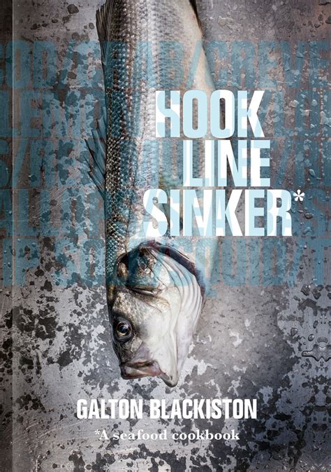 Read Hook Line Sinker A Seafood Cookbook 