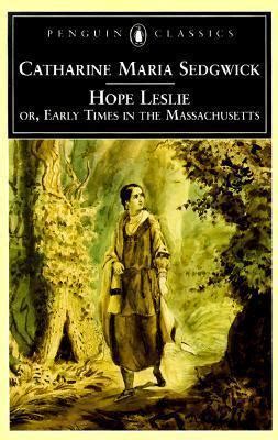 Hope Leslie Chapter Summary
