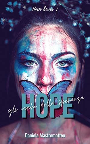 Read Hope Gli Occhi Della Speranza Hope Series Vol 1 