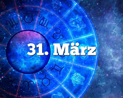 horoskop 31 märz