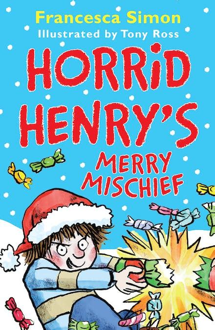 Read Horrid Henrys Merry Mischief 