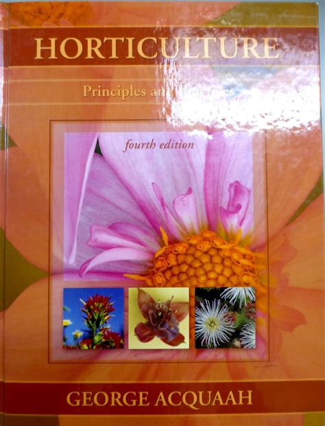 Horticulture Principles And Practices 4th Edition