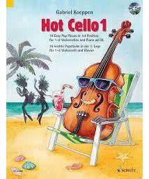 hot cello 1 16 easy pop pieces in 1st position vi