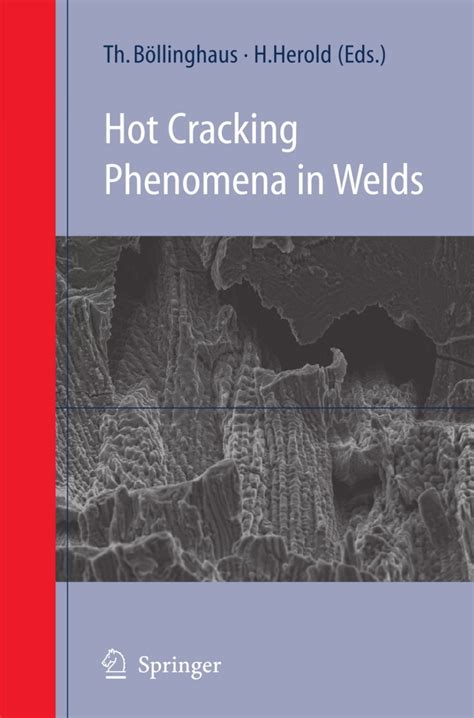 Hot Cracking Phenomena In Welds Iii By Springer 2011 05 25
