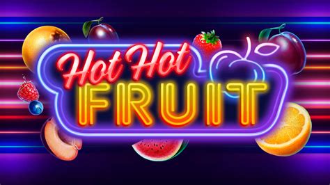 hot fruit slot games xugv