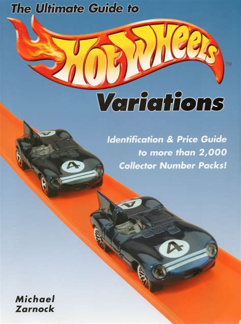 Hot Wheels Variations The Ultimate Guide