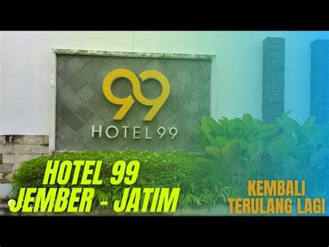 hotel 99 jember