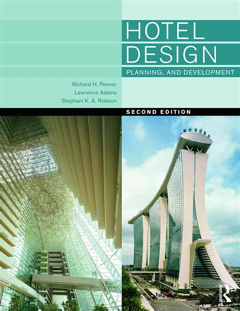 Hotel Design Planning And Development Second Edition