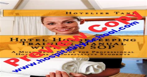 Read Hotel Housekeeping Training Manual With 150 Sop A Must Read Guide For Professional Hoteliers Hospitality Studentshotel Housekeeping Training Mapaperback 