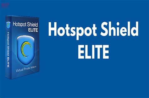 hotspot shield 9.5.9