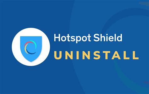 hotspot shield how to uninstall