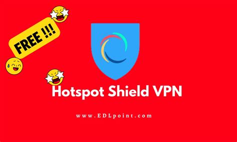 hotspot shield vpn account and pabword