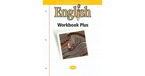 Houghton Mifflin English Grade 5 Workbook Plus Blackline Workbook Plus Grade 5 Answers - Workbook Plus Grade 5 Answers