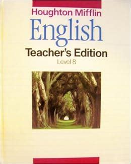 Download Houghton Mifflin English Teacher Edition 