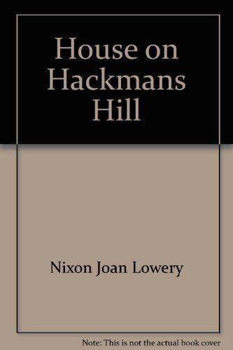 House On Hackmans Hill