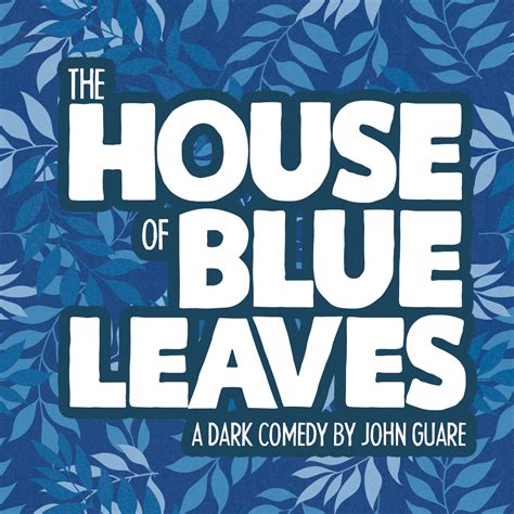 Full Download House Of Blue Leaves Script 