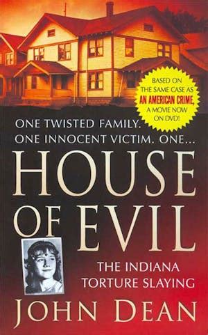 Read Online House Of Evil Kindle Edition John Dean 