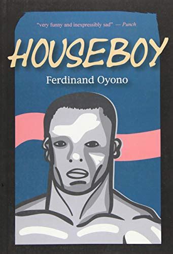houseboy by ferdinand oyono sparknotes