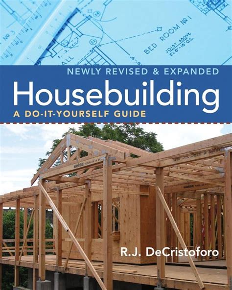 Housebuilding A Do It Yourselfrevised Expanded