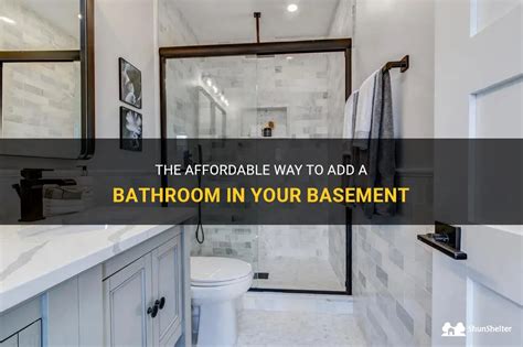 How Cheaply Can You Add A Bathroom In The Basement?