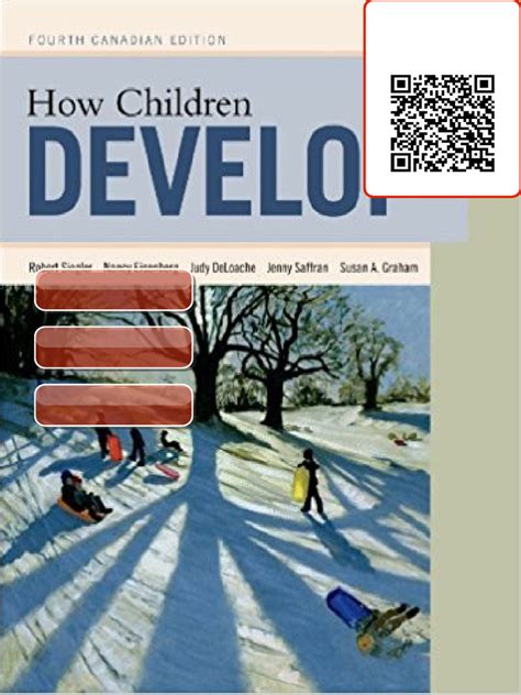 How Children Develop Fourth Canadian Edition