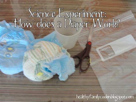 How Diapers Work Science Experiment For Kids 123 Diaper Science Experiment - Diaper Science Experiment