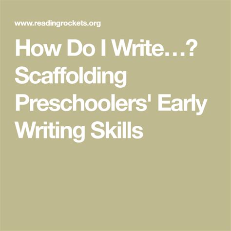 How Do I Write Scaffolding Preschoolers X27 Early Teach Writing To Preschoolers - Teach Writing To Preschoolers