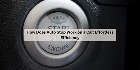 how does auto stop work