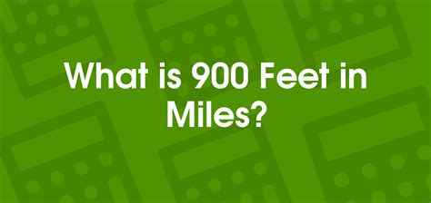 How Far Is 900 Feet