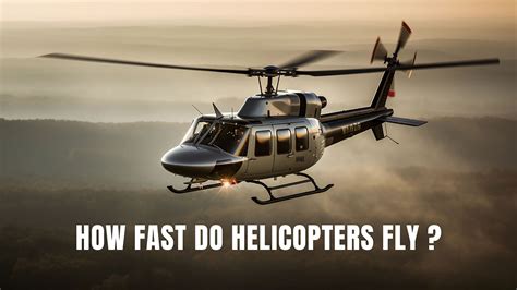 how fast does the average helicopter fly
