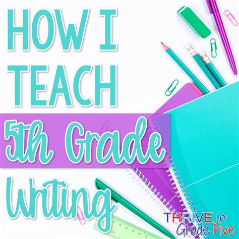 How I Teach 5th Grade Writing Thrive In Readers Writers Notebook 5th Grade - Readers Writers Notebook 5th Grade
