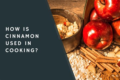 how is cinnamon used in cooking