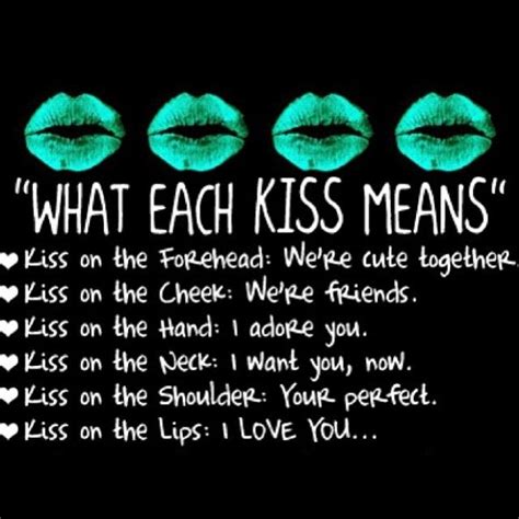 how kisses make you feel like you have