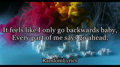 how kissing feels like going backwards lyrics