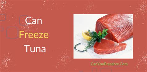 how long can you freeze tuna steaks? - Test Food Kitchen