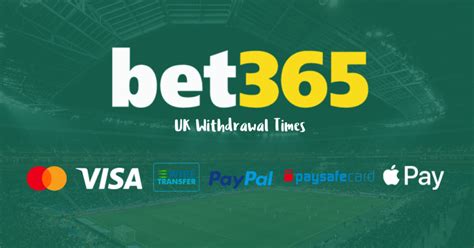 how long does a bet365 withdrawal take