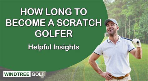 how long does it take to become a scratch golfer