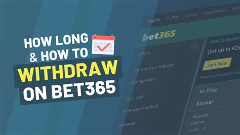 how long does it take to withdraw money from bet365