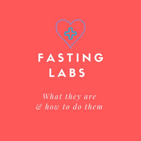 how long for fasting labs