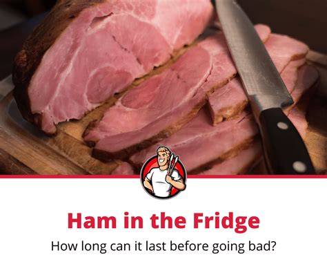 how long ham last in fridge